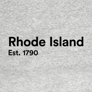 Rhode Island - Est. 1790 T-Shirt